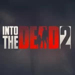 Into The Dead 2 Mod APK Feature Image